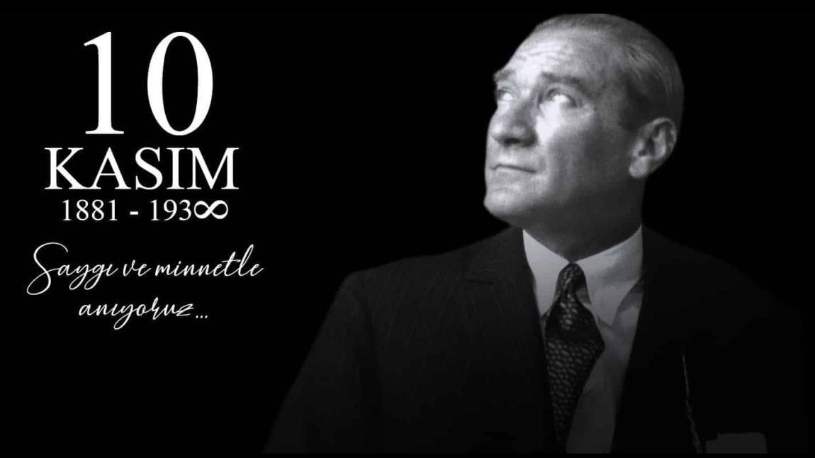 Cumhuriyetimizin kurucusu, Milli Mücadelenin önderi Gazi Mustafa Kemal Atatürk’ü aramızdan ayrılışının 85. Yıldönümünde sevgi, saygı, minnet ve özlemle anıyoruz.   